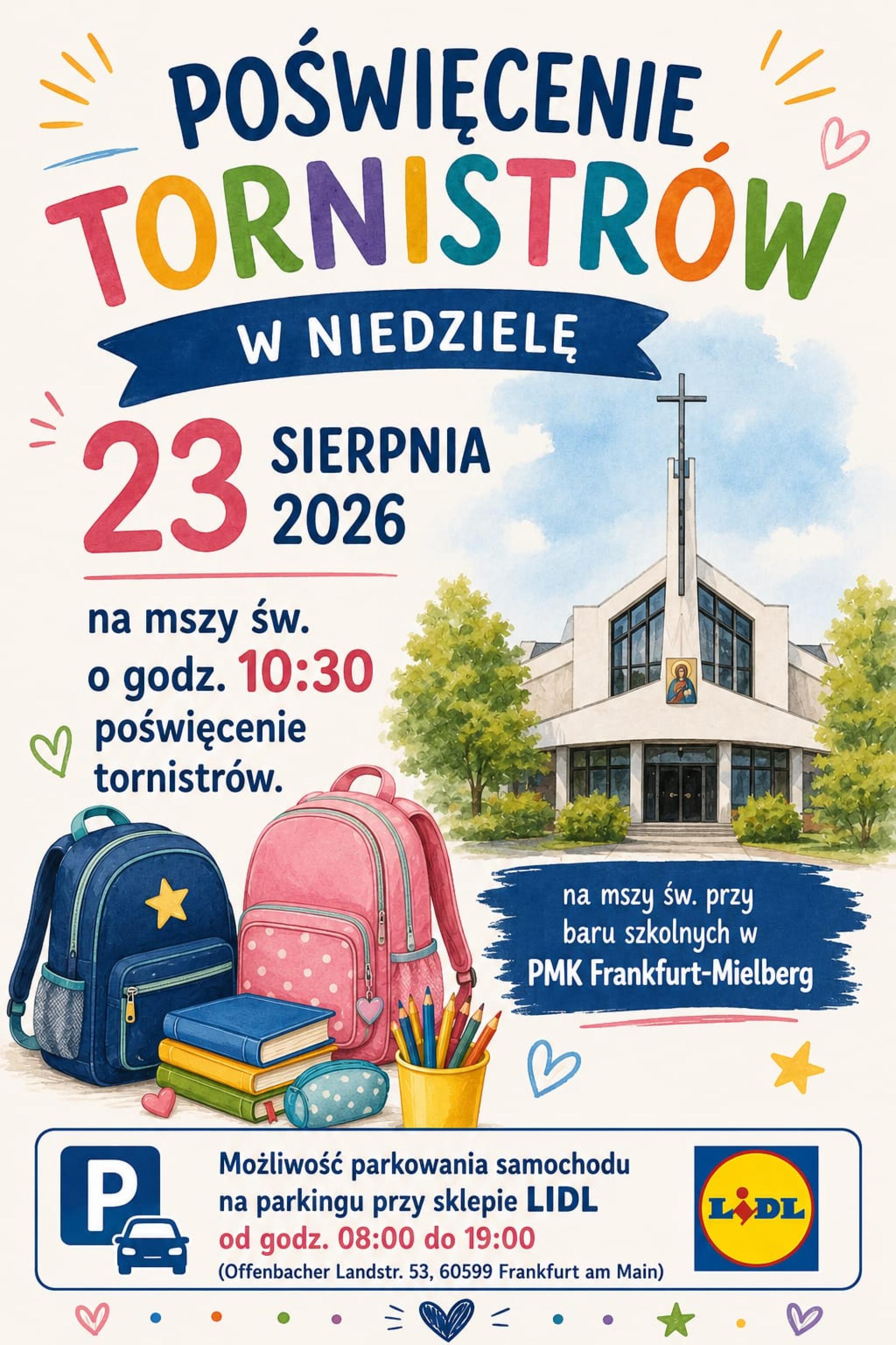 Uroczyste poświęcenie tornistrów zapraszamy wszystkie dzieci!
